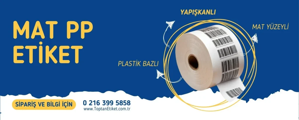 PP Etiket ile Markalaşma: Etiket Tasarımında İpuçları